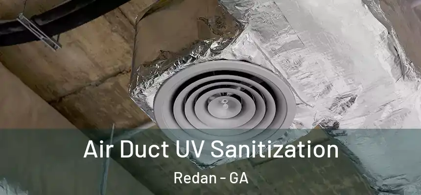  Air Duct UV Sanitization Redan - GA