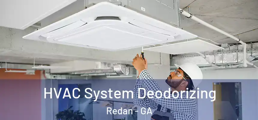  HVAC System Deodorizing Redan - GA