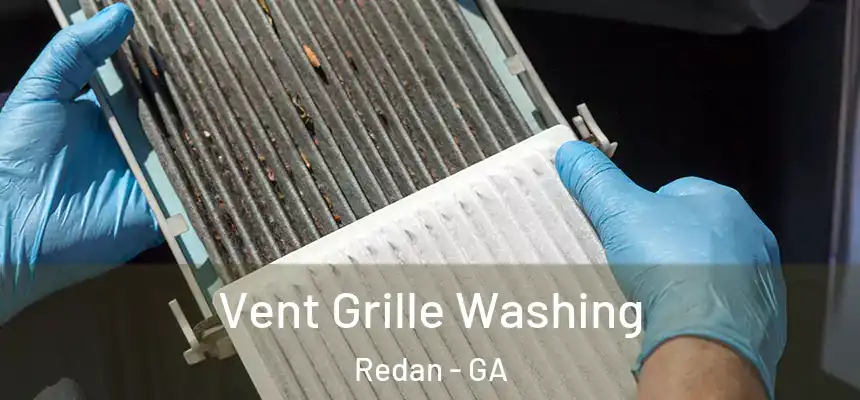  Vent Grille Washing Redan - GA